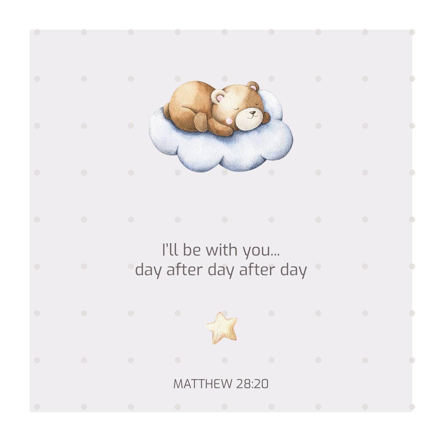 God is with me always (Sleepy Animals)