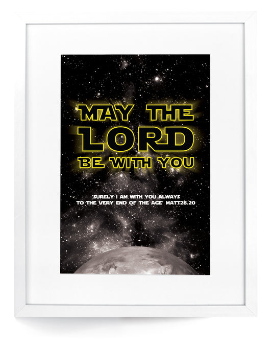 May The Lord Be With You